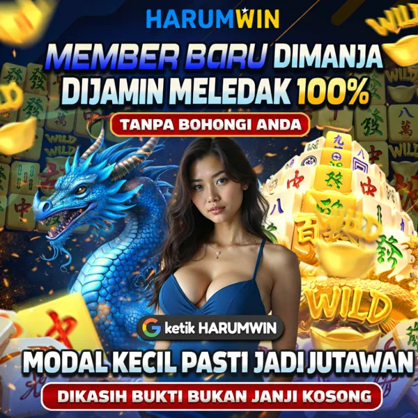 HARUMWIN Bonus Member Baru 100%